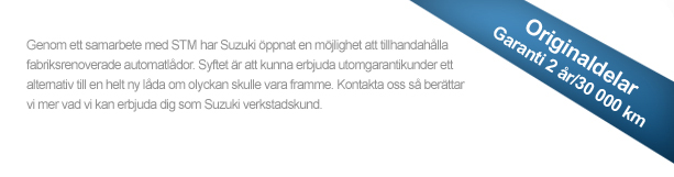 Fabriksrenoverade automatlådor för Suzuki-modeller